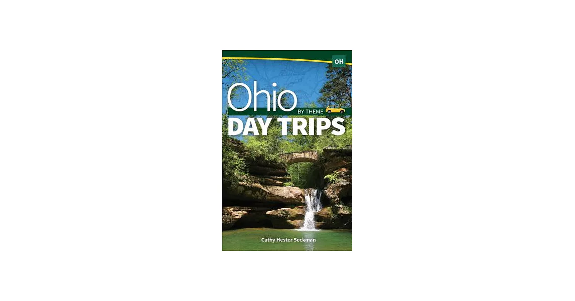 Day Trips Ohio by Theme | 拾書所