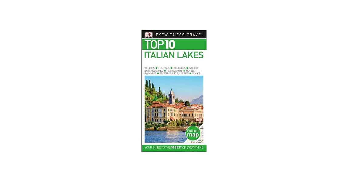 Dk Eyewitness Top 10 Italian Lakes | 拾書所
