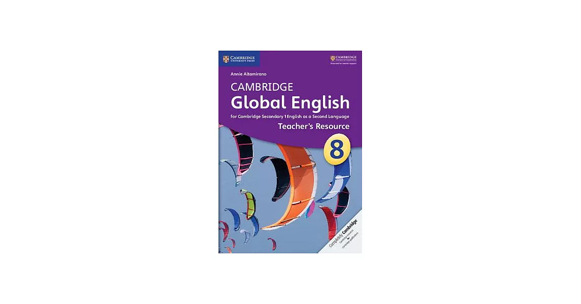 Cambridge Global English Stage 8 Teacher’s Resource | 拾書所