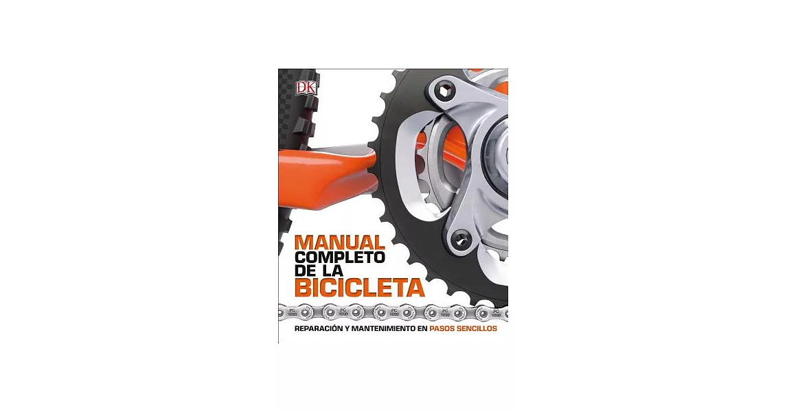 Manual Completo de la Bicicleta / Complete Manual of the Bicycle | 拾書所