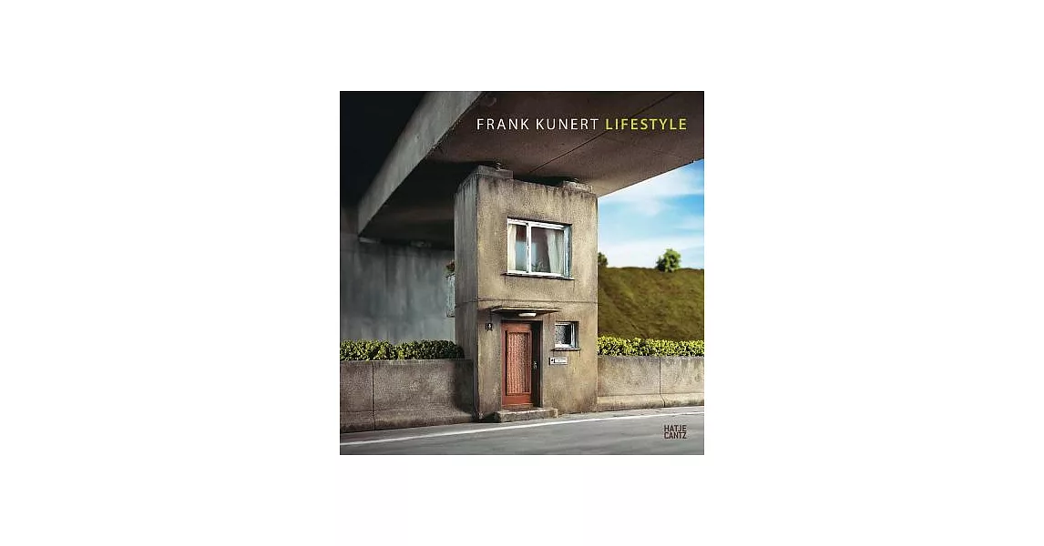 Frank Kunert: Lifestyle | 拾書所