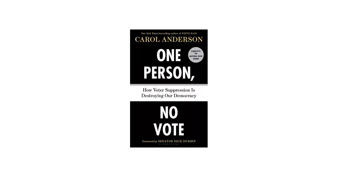 One Person, No Vote: How Voter Suppression Is Destroying Our Democracy | 拾書所