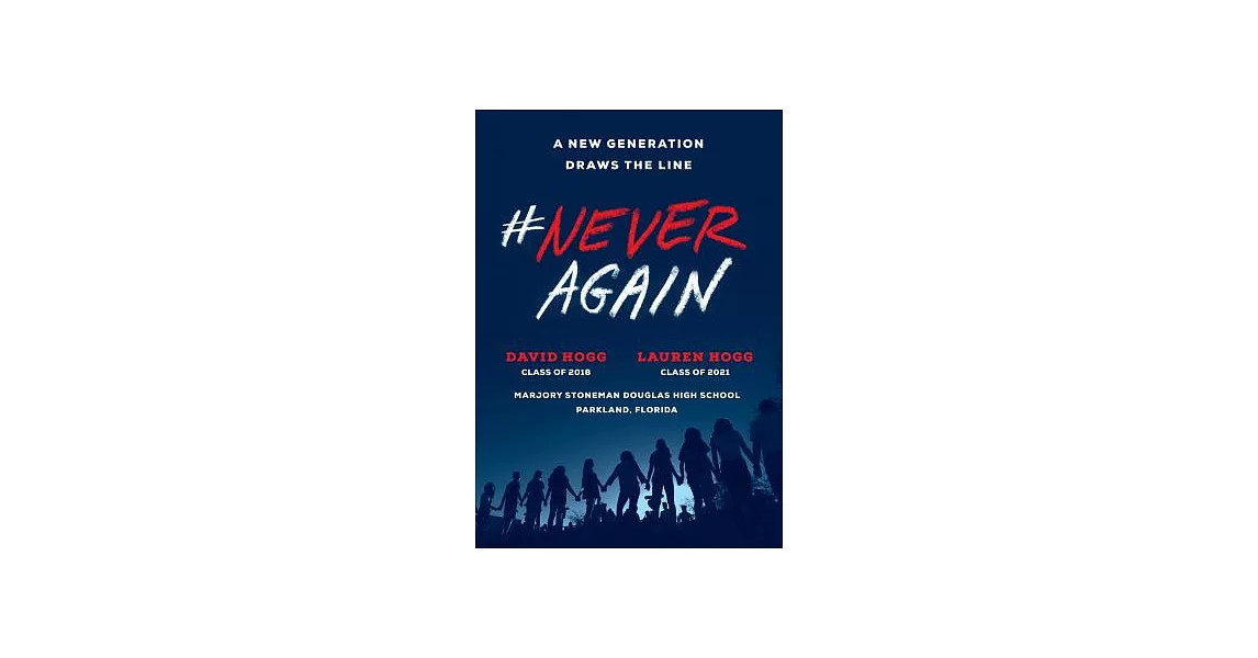 #Neveragain: A New Generation Draws the Line | 拾書所