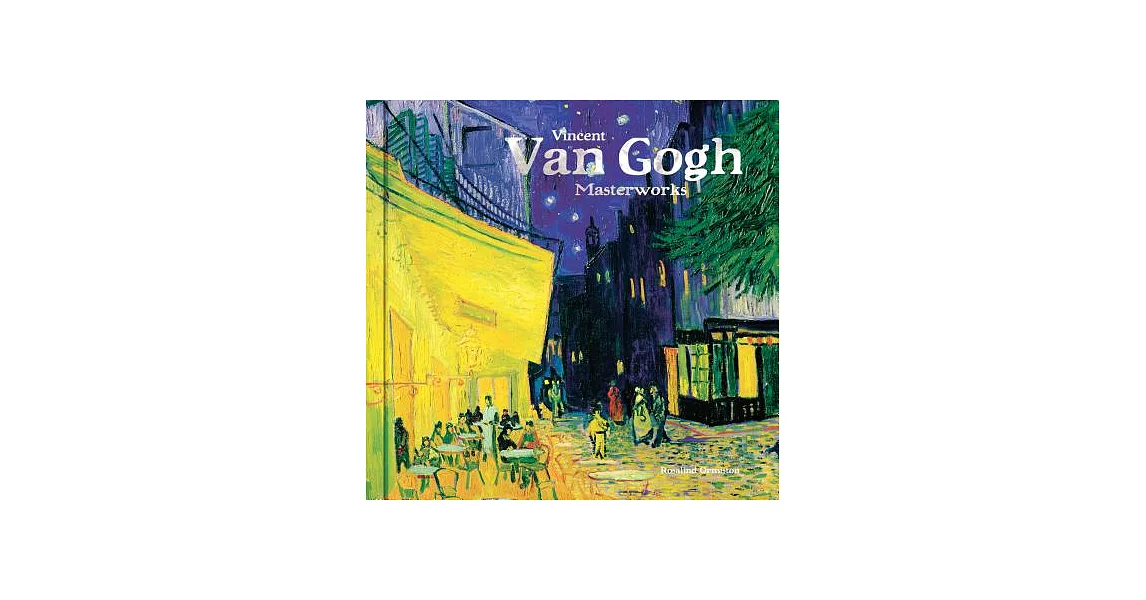 Vincent Van Gogh: Masterworks | 拾書所