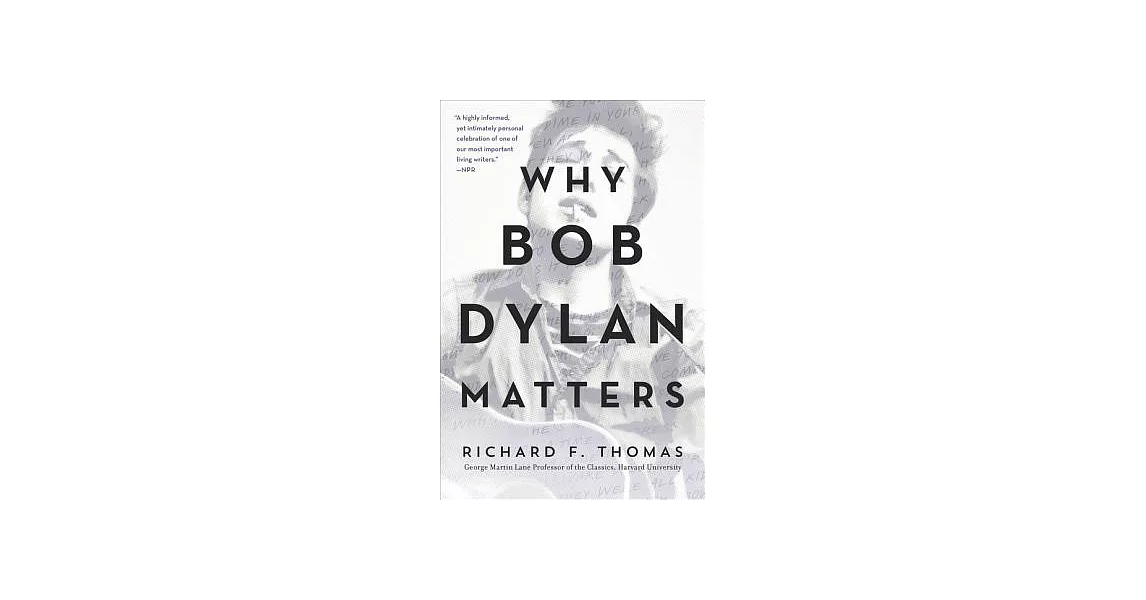 Why Bob Dylan Matters | 拾書所