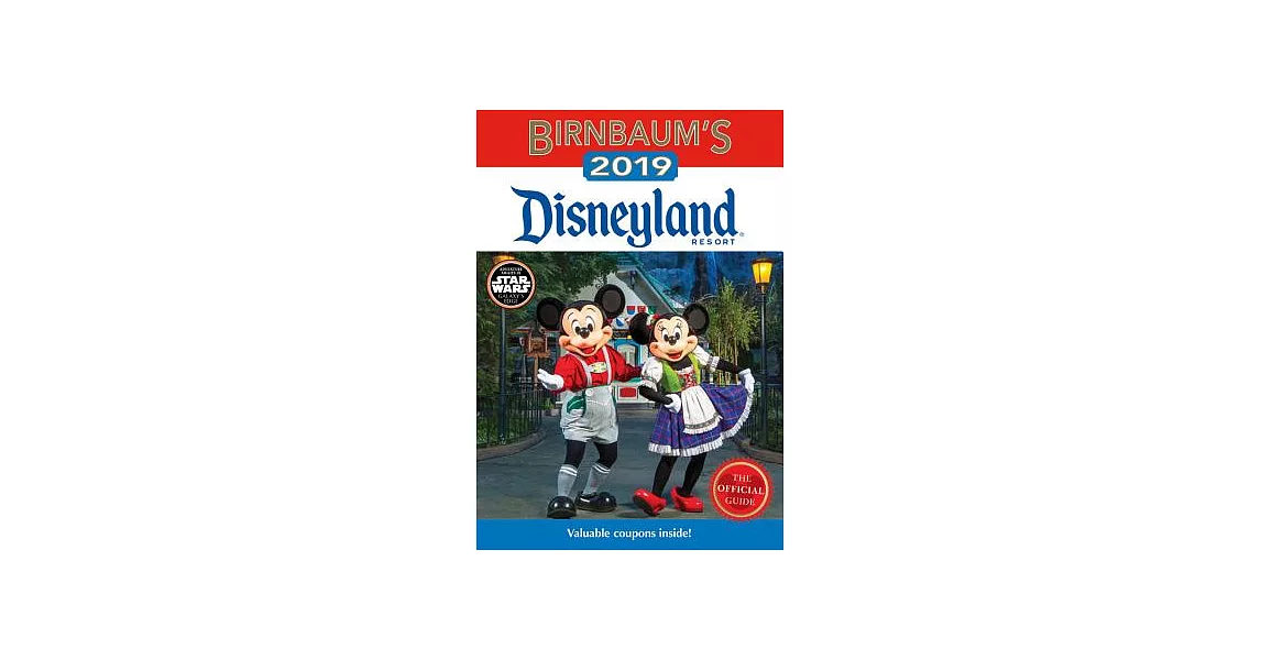 Birnbaum’s 2019 Disneyland Resort: The Official Guide | 拾書所