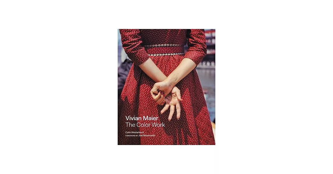 Vivian Maier: The Color Work | 拾書所