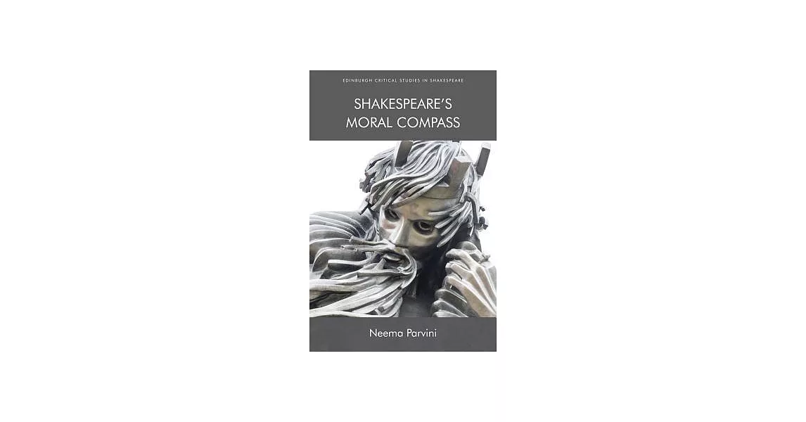 Shakespeare’s Moral Compass | 拾書所
