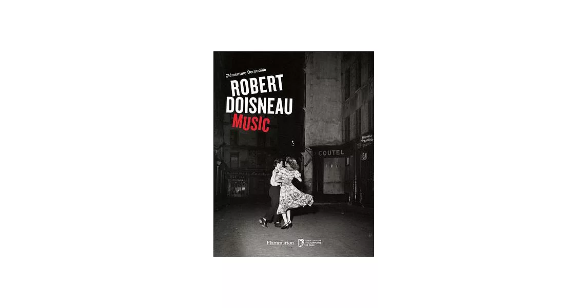 Robert Doisneau: Music | 拾書所