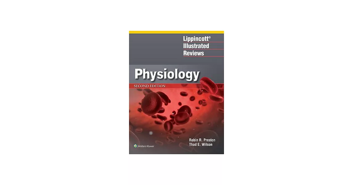 Lippincott(r) Illustrated Reviews: Physiology | 拾書所