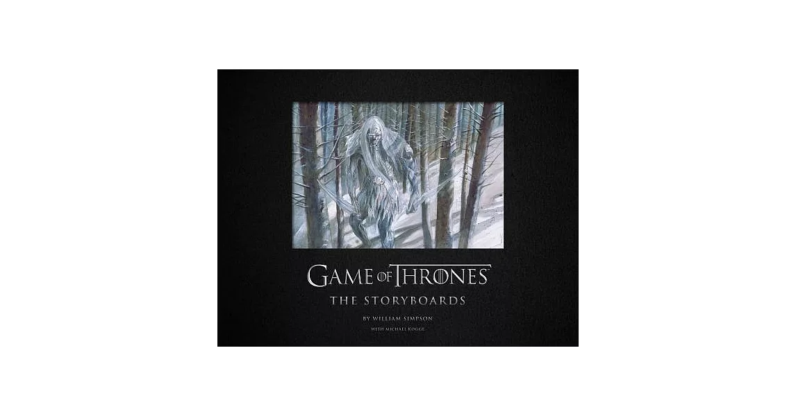 Game of Thrones: The Storyboards, the Official Archive from Season 1 to Season 7 | 拾書所