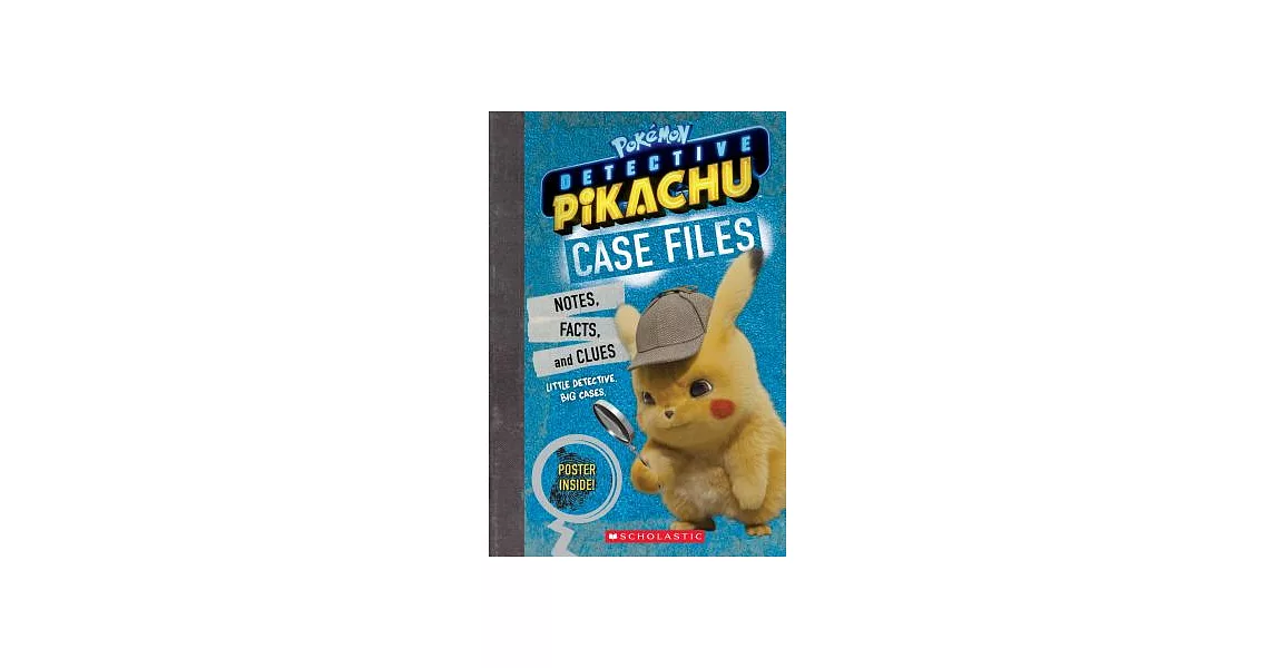 Case Files: Notes, Stats, and Facts from Detective Pikachu | 拾書所