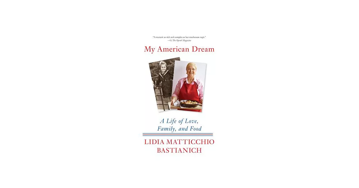 My American Dream: A Life of Love, Family, and Food | 拾書所