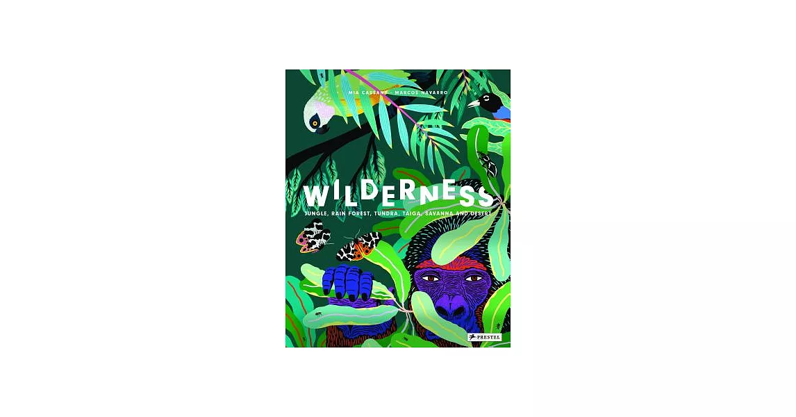 Wilderness: Earth’s Amazing Habitats | 拾書所