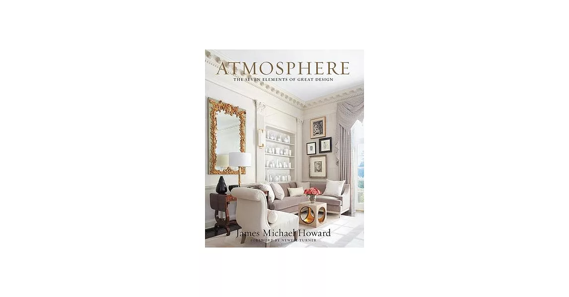 Atmosphere: The Seven Elements of Great Design | 拾書所