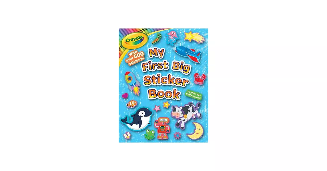 Crayola: My Big Sticker Book | 拾書所