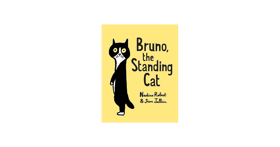 Bruno, the Standing Cat | 拾書所
