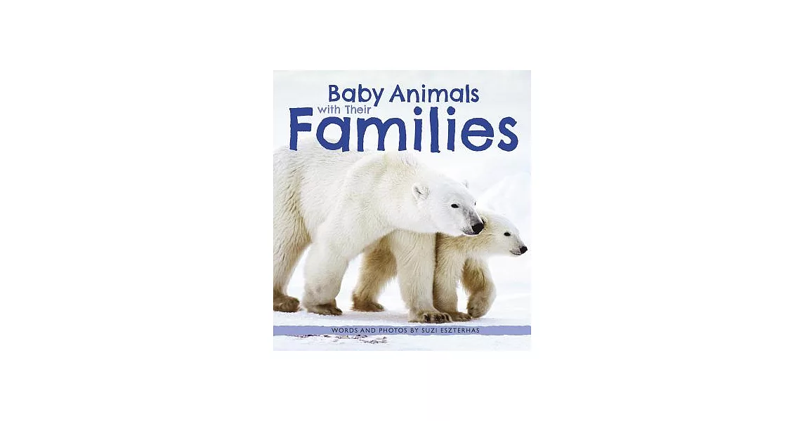 Baby Animals with Their Families | 拾書所