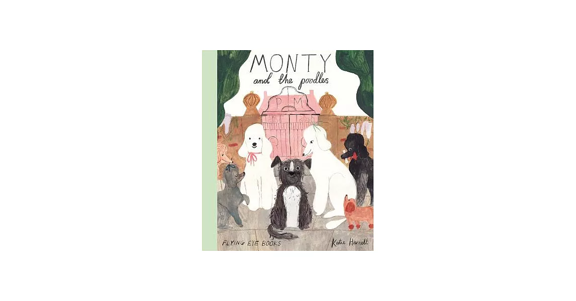 Monty and the Poodles | 拾書所