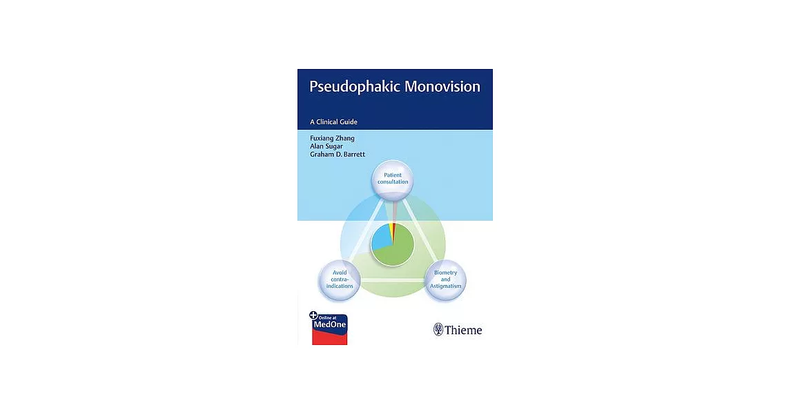 Pseudophakic Monovision: A Clinical Guide | 拾書所