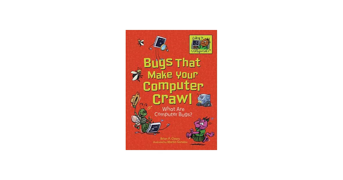 Bugs That Make Your Computer Crawl: What Are Computer Bugs? | 拾書所