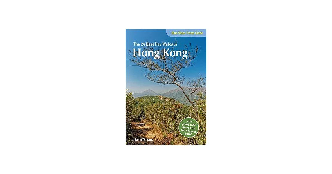 Blue Skies the 25 Best Day Walks in Hong Kong | 拾書所