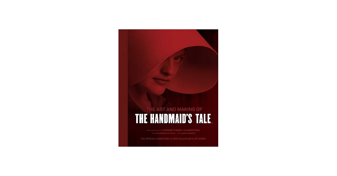 The Art and Making of the Handmaid’s Tale | 拾書所