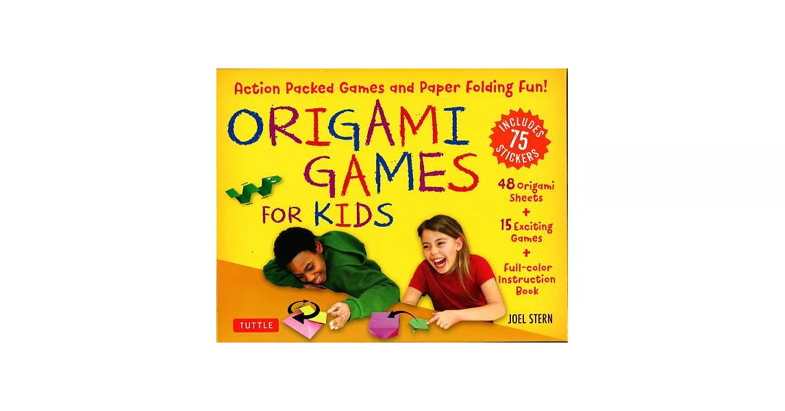 Origami Games for Kids Kit: Action Packed Games and Paper Folding Fun! [origami Kit with Book, 48 Papers, 75 Stickers, 15 Exciting Games, Easy-To- | 拾書所