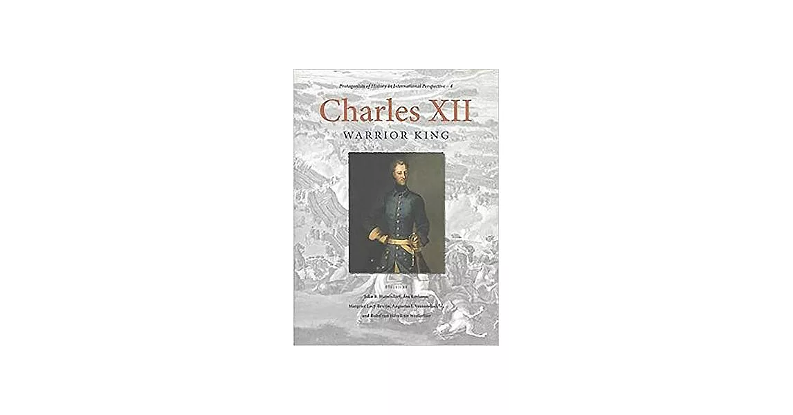 Charles XII: Warrior King | 拾書所