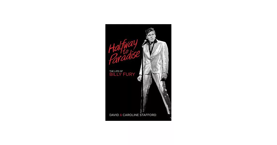 Halfway to Paradise: The Life of Billy Fury | 拾書所