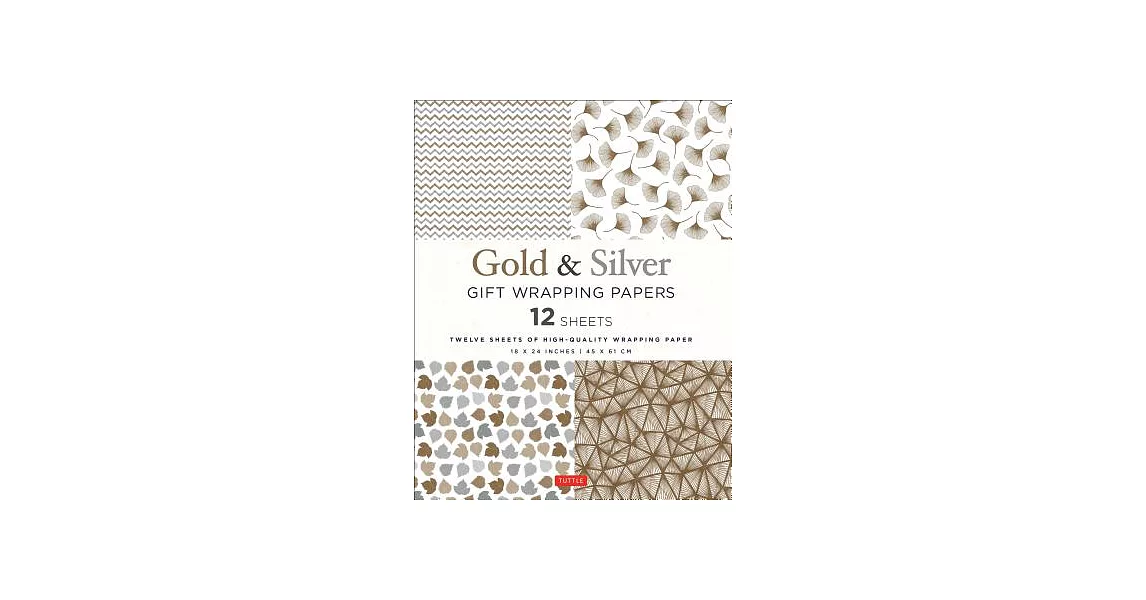 Gold & Silver Gift Wrapping Papers: 12 Sheets of High-Quality 18 X 24 Inch Wrapping Paper | 拾書所