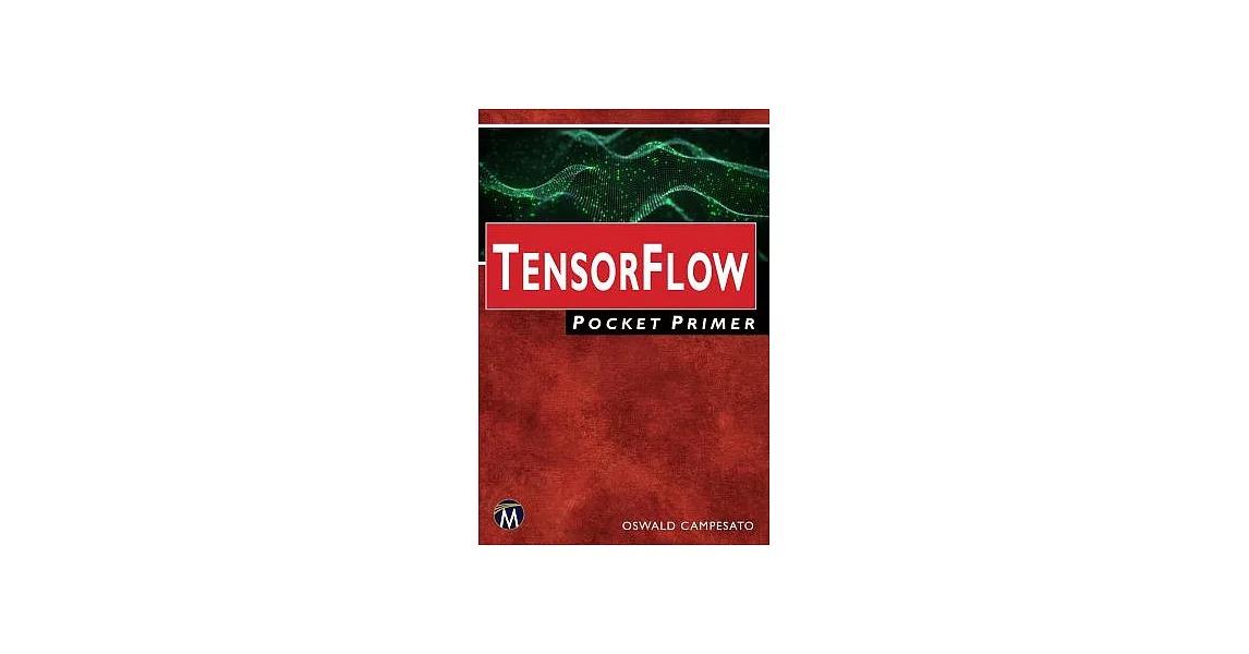 Tensorflow Pocket Primer | 拾書所