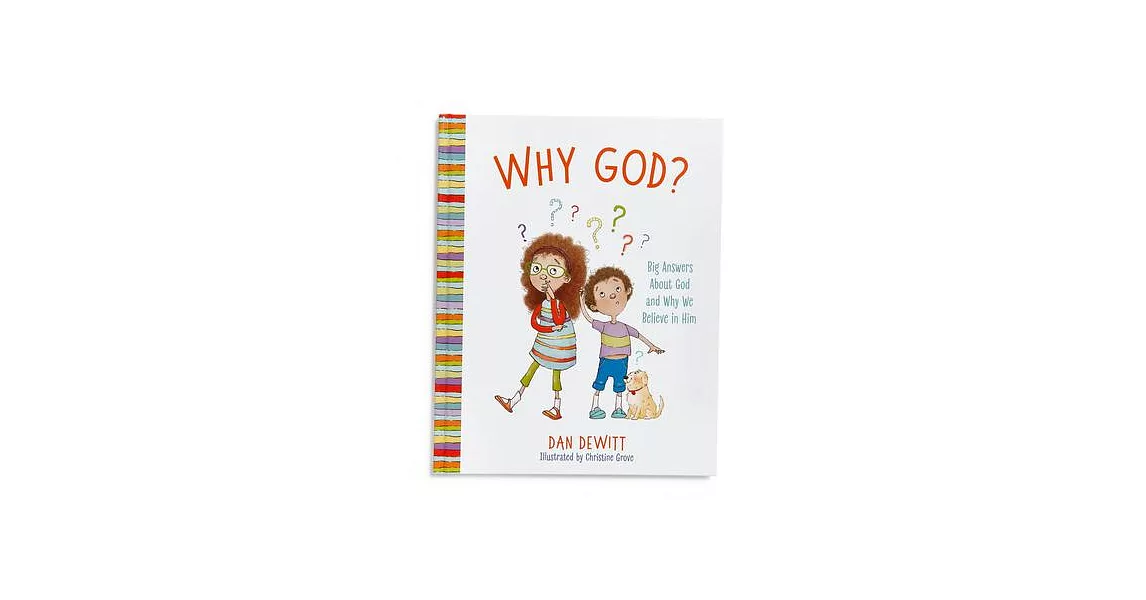 Why God?: Big Answers About God and Why We Believe in Him | 拾書所