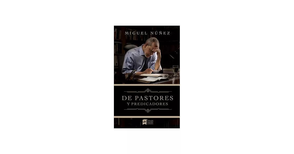 De pastores y predicadores / From Pastors and Preachers | 拾書所