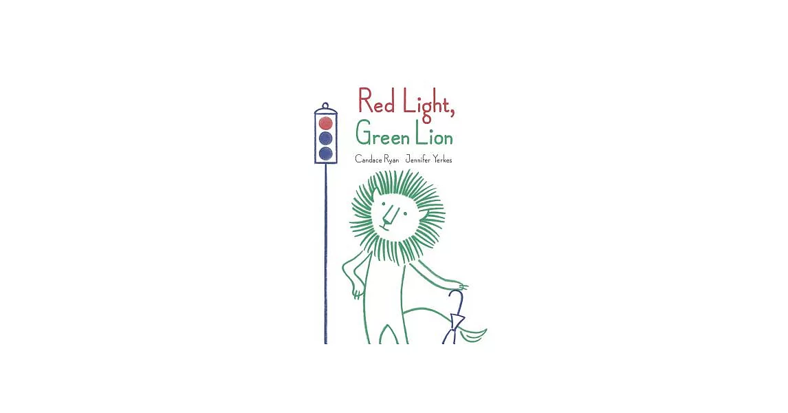 Red Light, Green Lion | 拾書所