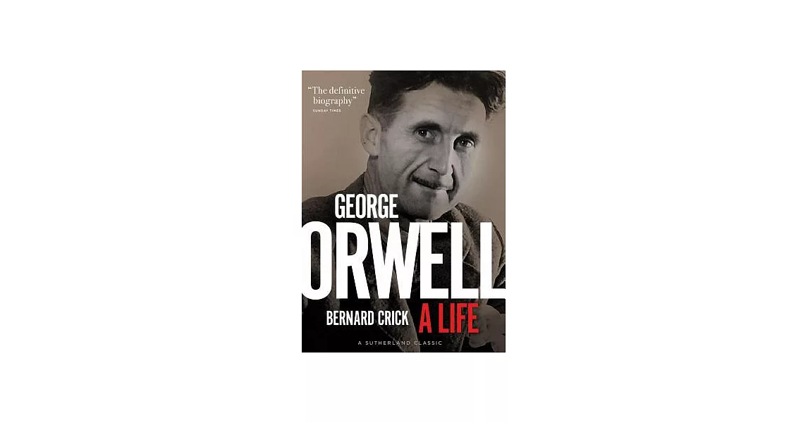 George Orwell: A Life | 拾書所