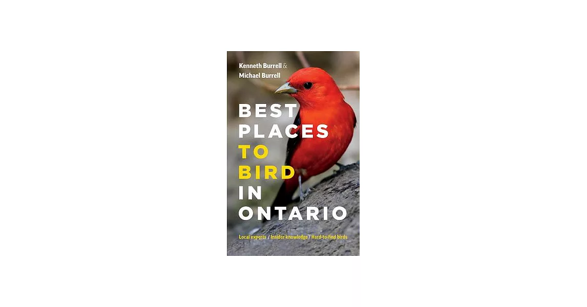 Best Places to Bird in Ontario: In Search of the Sasquatch | 拾書所