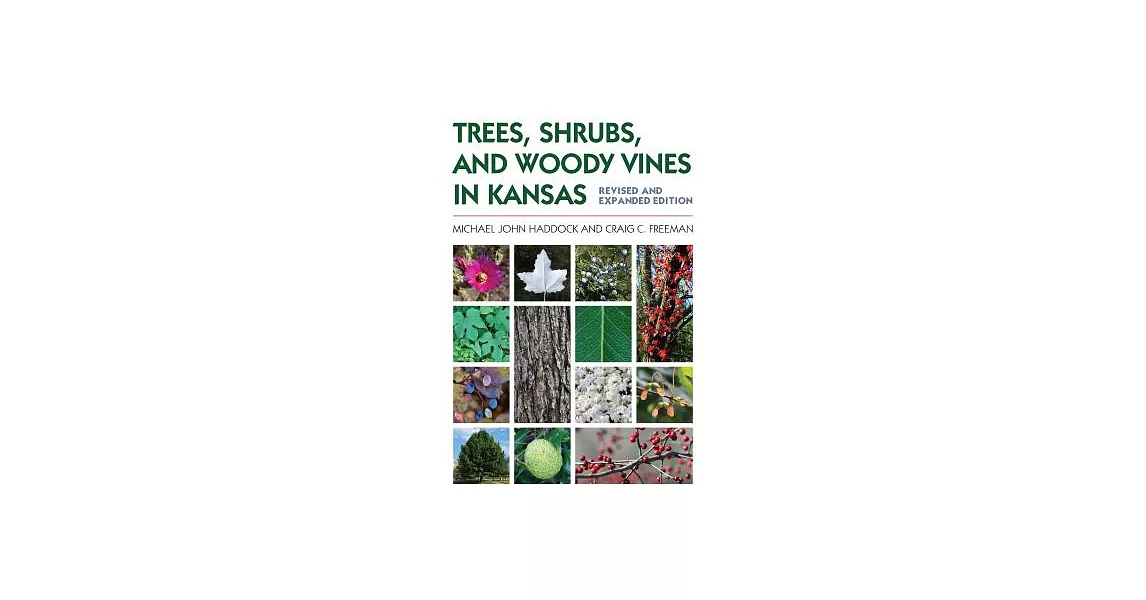 Trees, Shrubs, and Woody Vines in Kansas | 拾書所