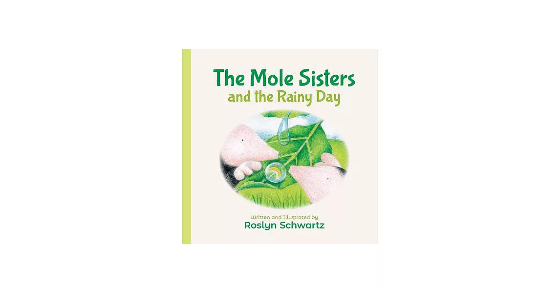 The Mole Sisters and the Rainy Day | 拾書所