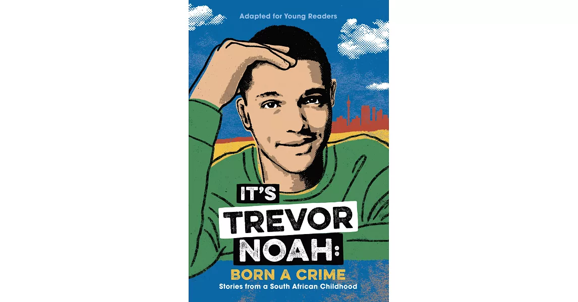 It’s Trevor Noah: Born a Crime | 拾書所