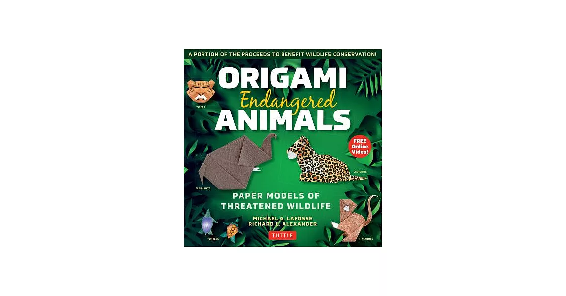 Origami Endangered Animals Kit: Paper Models of Threatened Wildlife [includes Instruction Book with Conservation Notes, 48 Sheets of Origami Paper, Fr | 拾書所