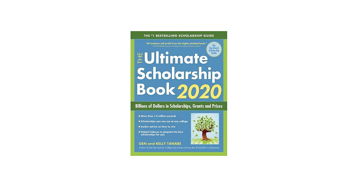 The Ultimate Scholarship Book 2020: Billions of Dollars in Scholarships, Grants and Prizes | 拾書所