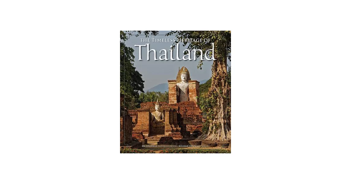 The Timeless Heritage of Thailand | 拾書所