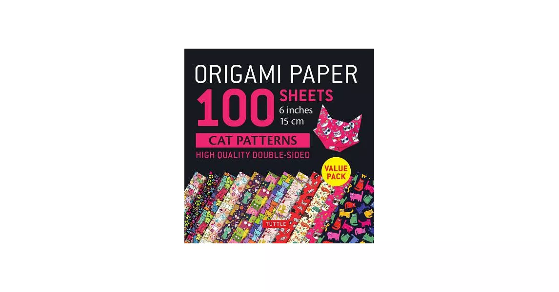Origami Paper 100 Sheets Cat Patterns 6＂ (15 CM): Tuttle Origami Paper: High-Quality Double-Sided Origami Sheets Printed with 12 Different Patterns: I | 拾書所