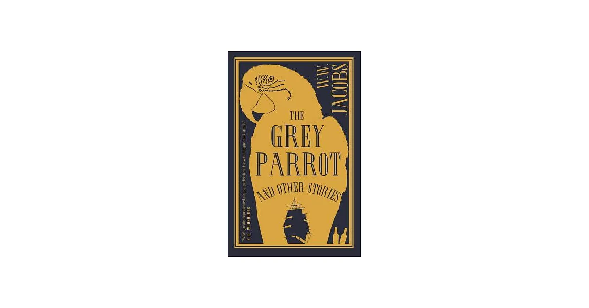 The Grey Parrot and Other Stories | 拾書所