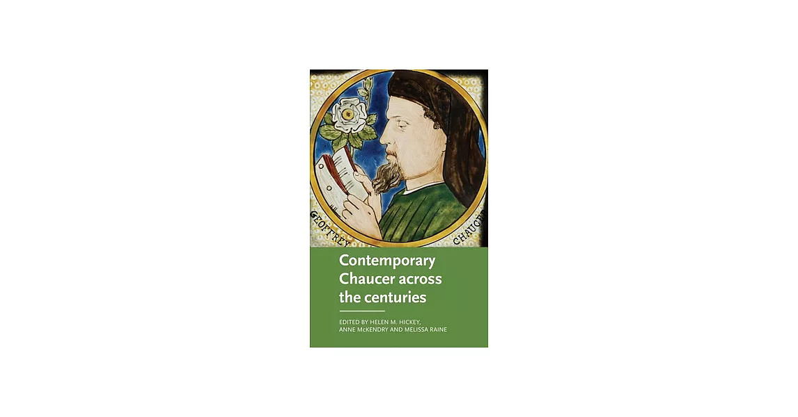 Contemporary Chaucer Across the Centuries | 拾書所