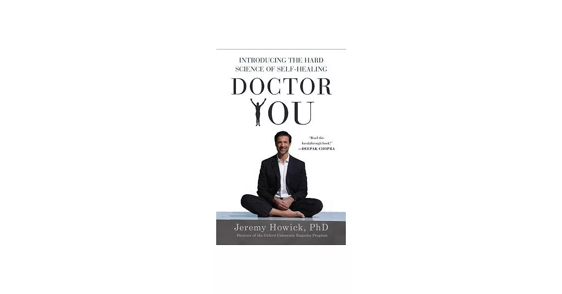 Doctor You: Introducing the Hard Science of Self-healing | 拾書所