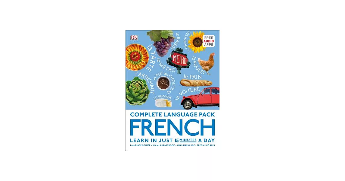 Complete Language Pack French: French Easy Grammar / French Visual Phrasebook / 15-minute French | 拾書所