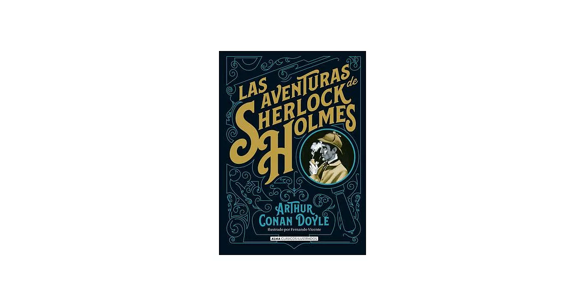 Las aventuras de Sherlock Holmes / The Adventures of Sherlock Holmes | 拾書所