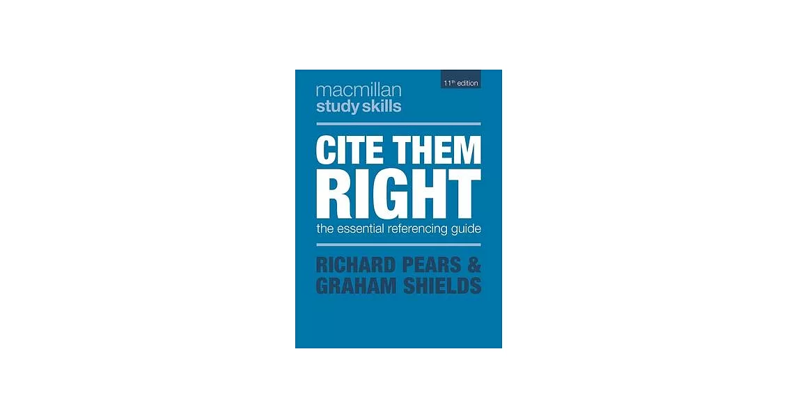 Cite Them Right: The Essential Referencing Guide | 拾書所